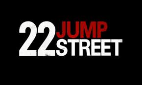 A movie poster for 22 Jump Street