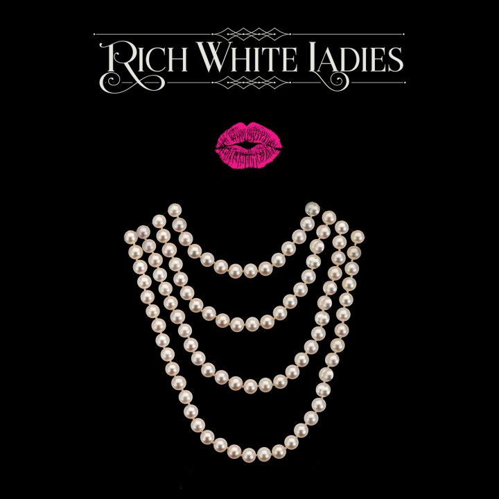 “Rich White Ladies” album cover