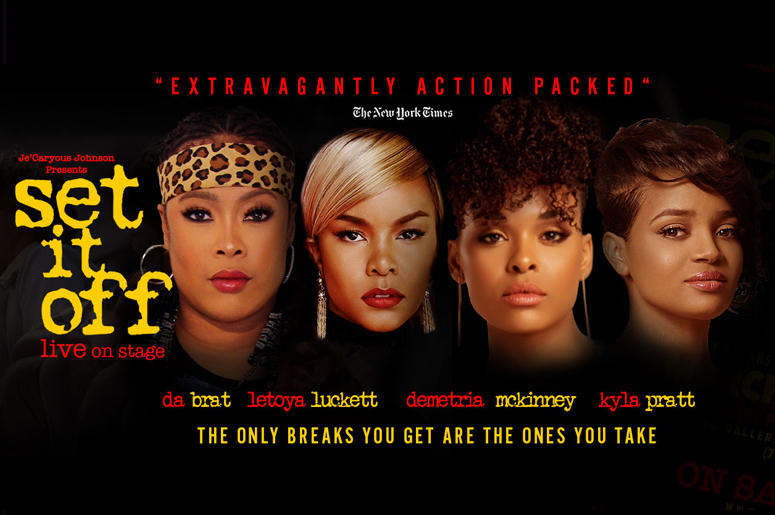 Set It Off Stage Play Cast