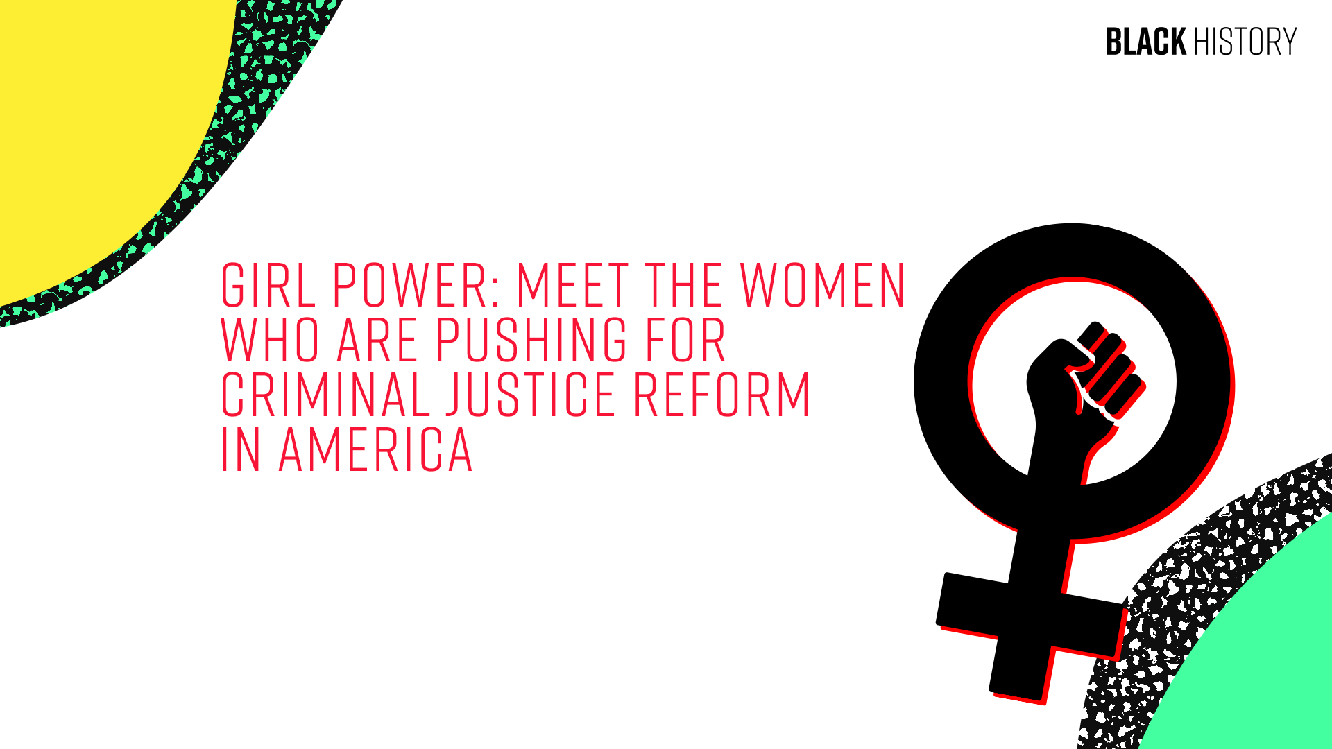 Black History Month: Criminal Justice Reform 2020 DLs