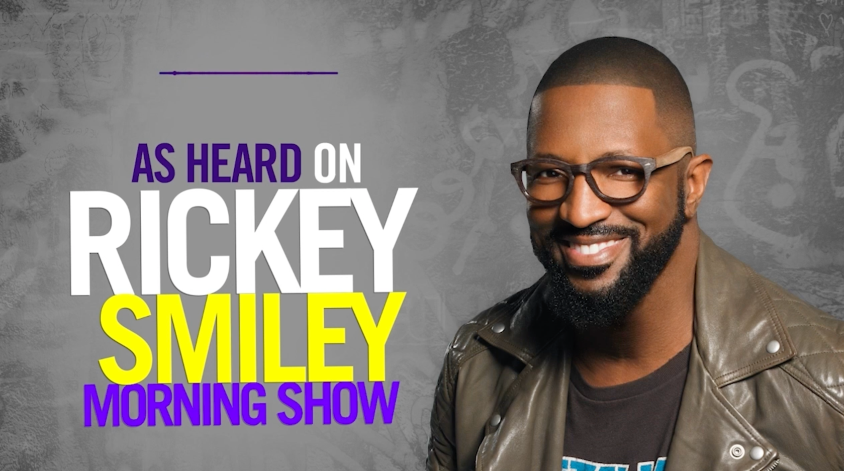 As Heard On Rickey Smiley Morning Show
