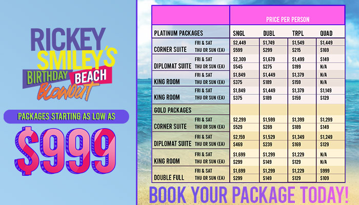 Rickey Smiley Birthday Beach Blowout Pricing Sheet | Reach Media - Syndicated | 2024-03-19