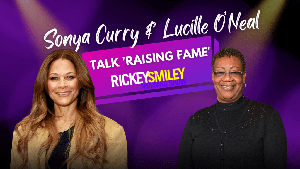 Sonya Curry and Lucille O’Neal Talk 'Raising Fame' Interview Graphic