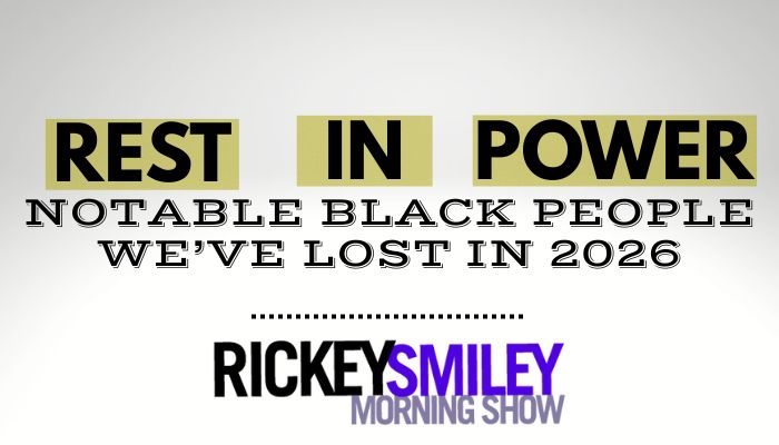 Rest in Power 2026 Rickey Smiley Morning Show