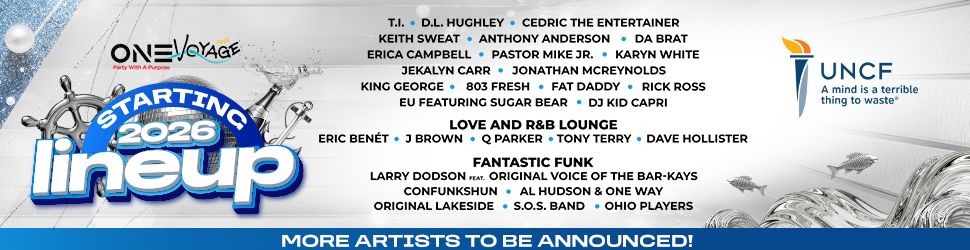One Voyage 2026 lineup poster featuring musical artists including T.I., D.L. Hughley, Cedric the Entertainer, Keith Sweat, Anthony Anderson, and more. UNCF logo in bottom right.